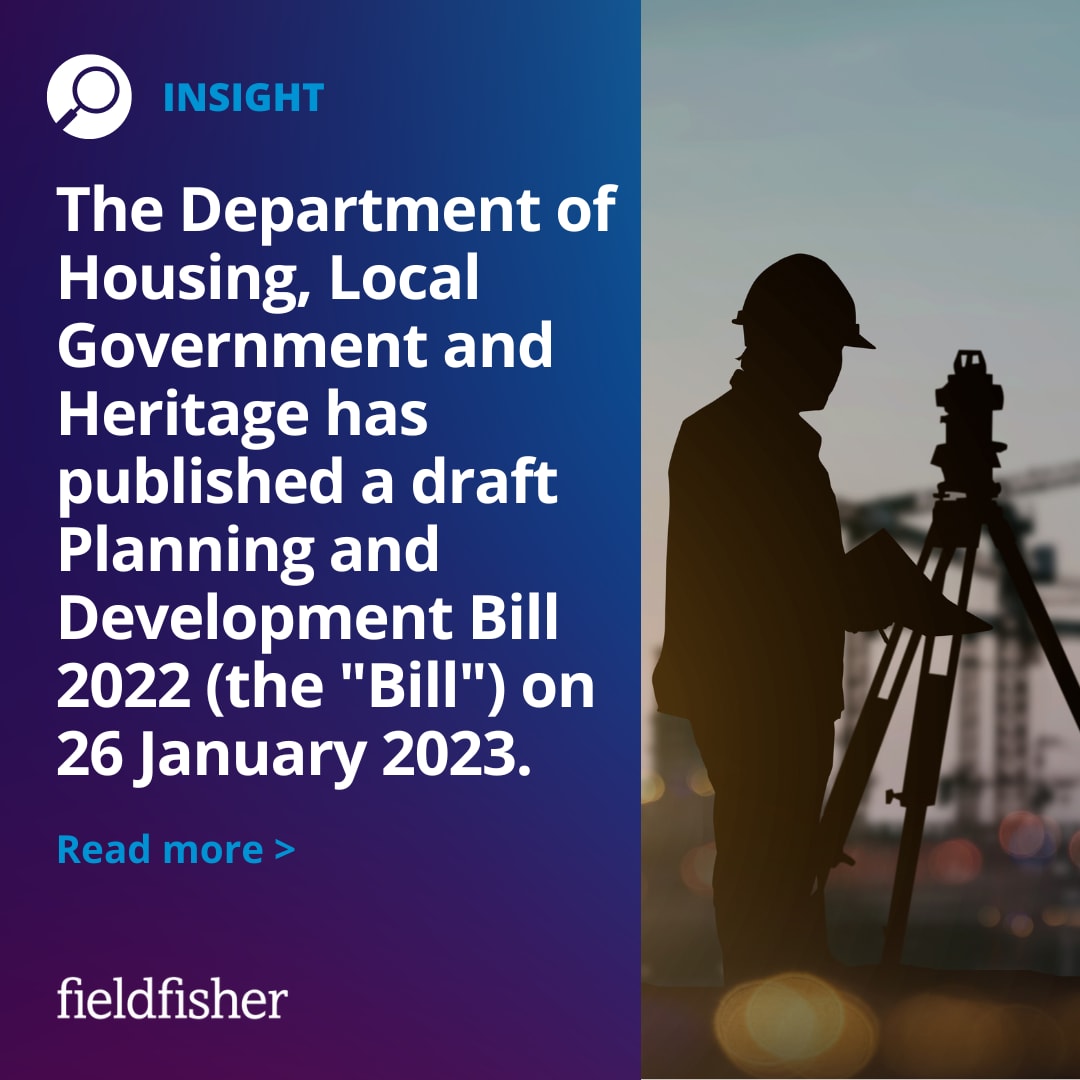 Planning and Development Bill 2022 Fieldfisher