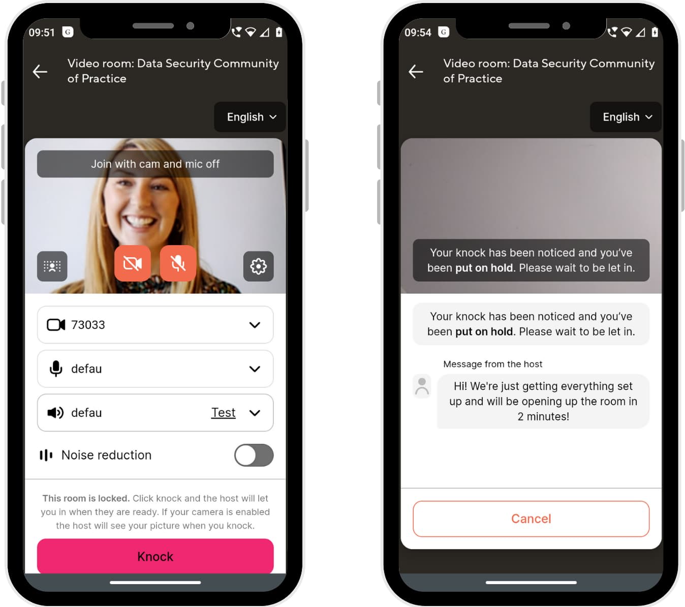 Members have to "knock" to enter a locked Video Room and will see notifications that the Host sends
