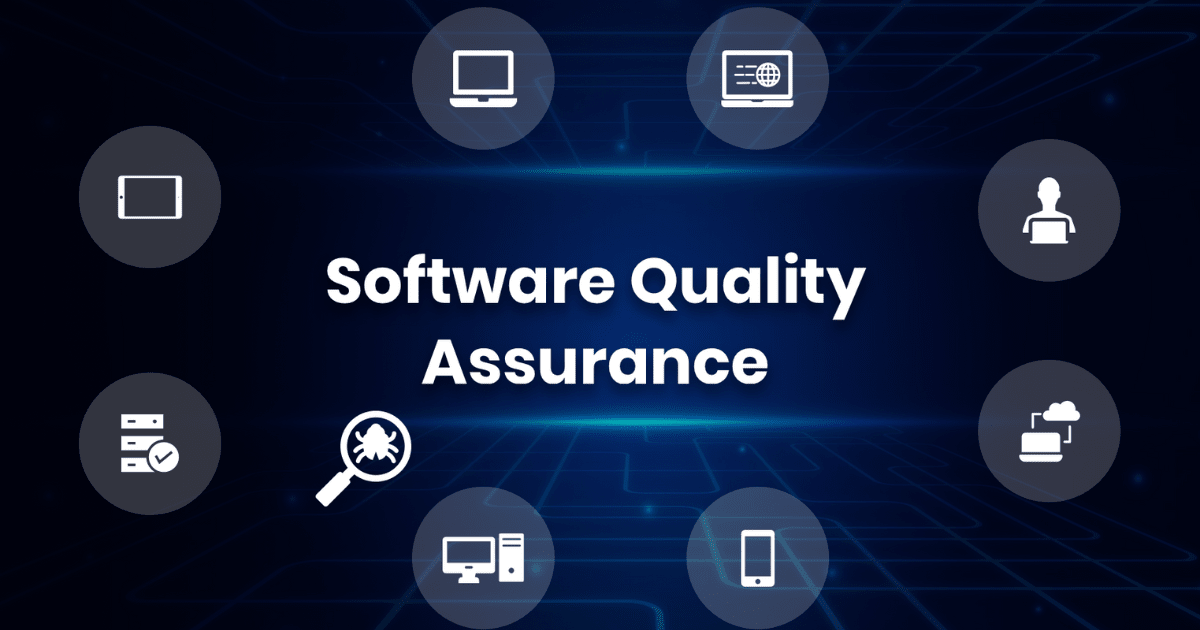 What Is Software Quality Assurance? Everything You Need to Know