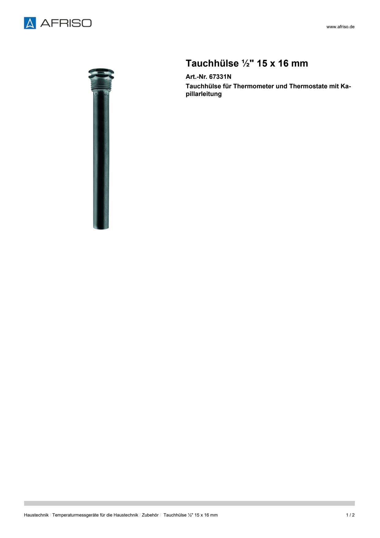 AFRISO_TAUCHHUELSE----15-X-16-MM-TAUCHHUELSE-FUER-THERMOMETER-UND-THERMOSTATE-MIT-KAPIL_67331N_DEU_CHE.PDF