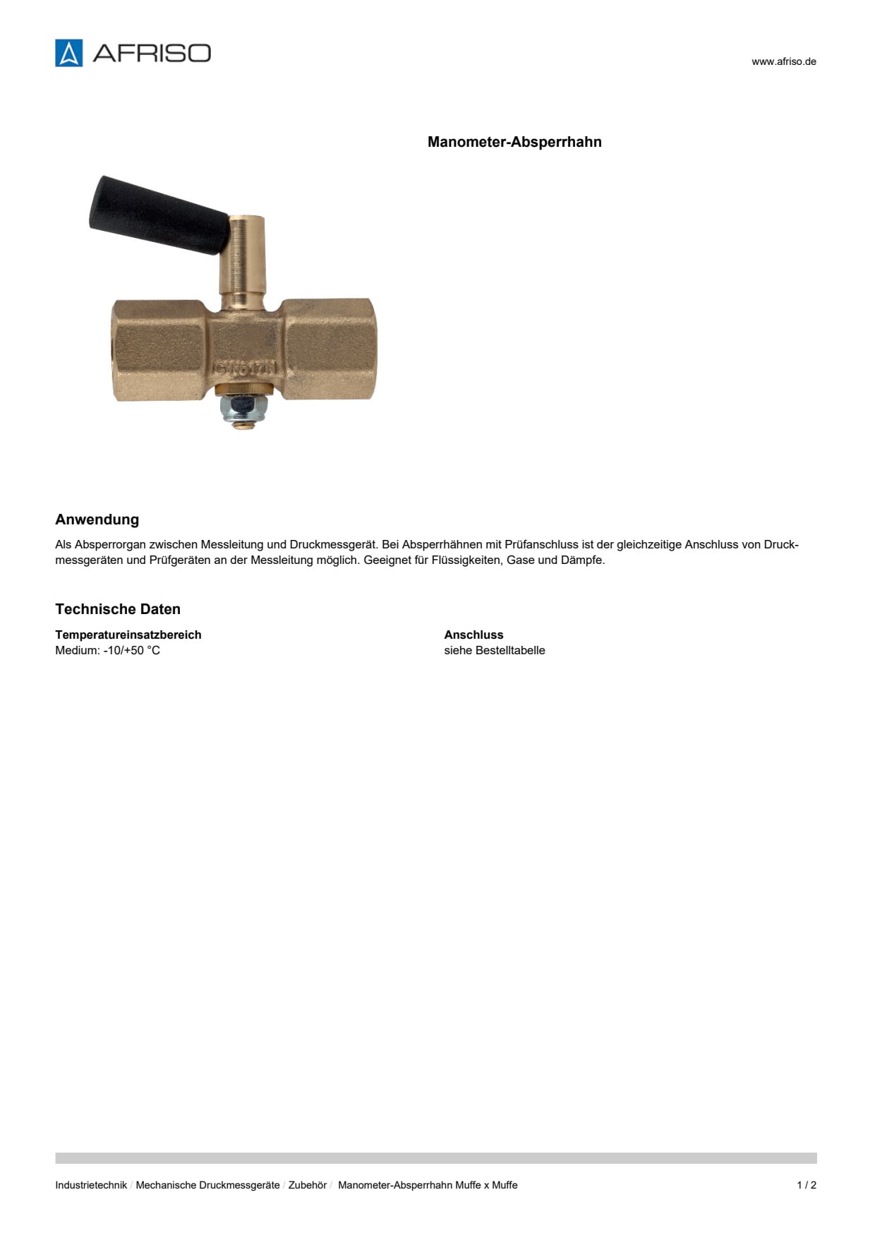 AFRISO_DATENBLATT_MANOMETER-ABSPERRHAHN_MANOMETER-ABSPERRHAHN-MUFFE-X-MUFFE_P27256_DEU_CHE.PDF