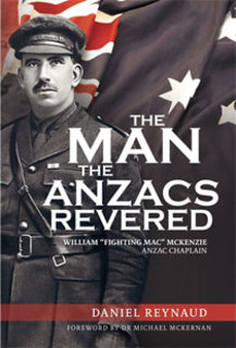 The Man The ANZACS Revered