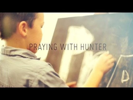 Praying with Hunter