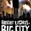 Bright Lights, Big City publicity image