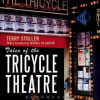 Tales of the Tricycle Theatre
