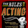 The Rules of Acting