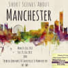 Short Scenes About Manchester