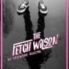 The Fetch Wilson