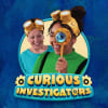 Curious Investigators