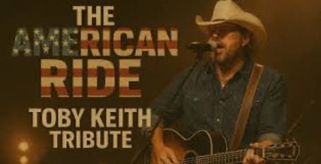 The American Ride: Toby Keith Tribute