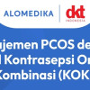 Manajemen PCOS dengan Pil Kontrasepsi Oral Kombinasi (KOK)