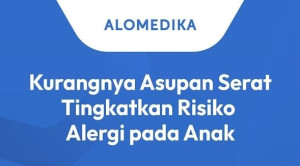 Kurangnya Asupan Serat Tingkatkan Risiko Alergi pada Anak