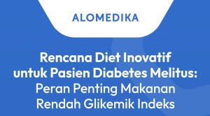 Rencana Diet Inovatif untuk Pasien Diabetes Melitus: Peran Penting Makanan Rendah Glikemik Indeks
