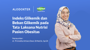 Indeks Glikemik dan Beban Glikemik pada Tata Laksana Nutrisi Pasien Obesitas – Video Alomedika