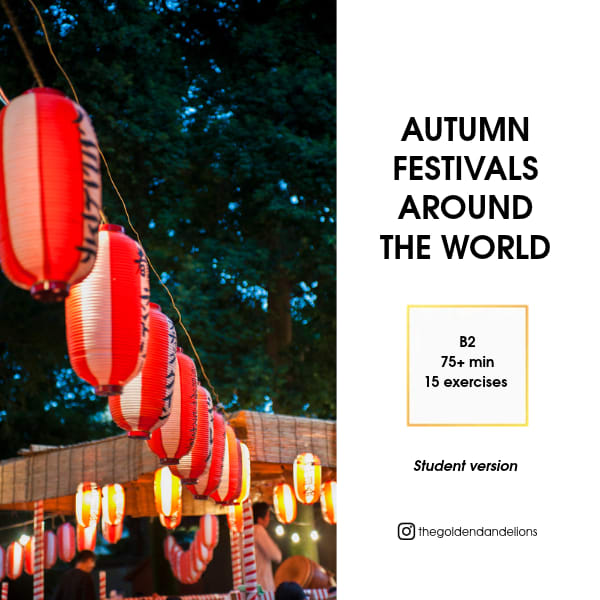 Autumn Festivals Around the World (ESL reading lesson plan B2)
