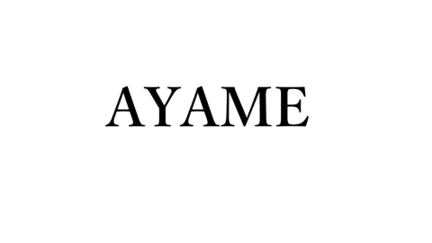 AYAME（アヤメ）