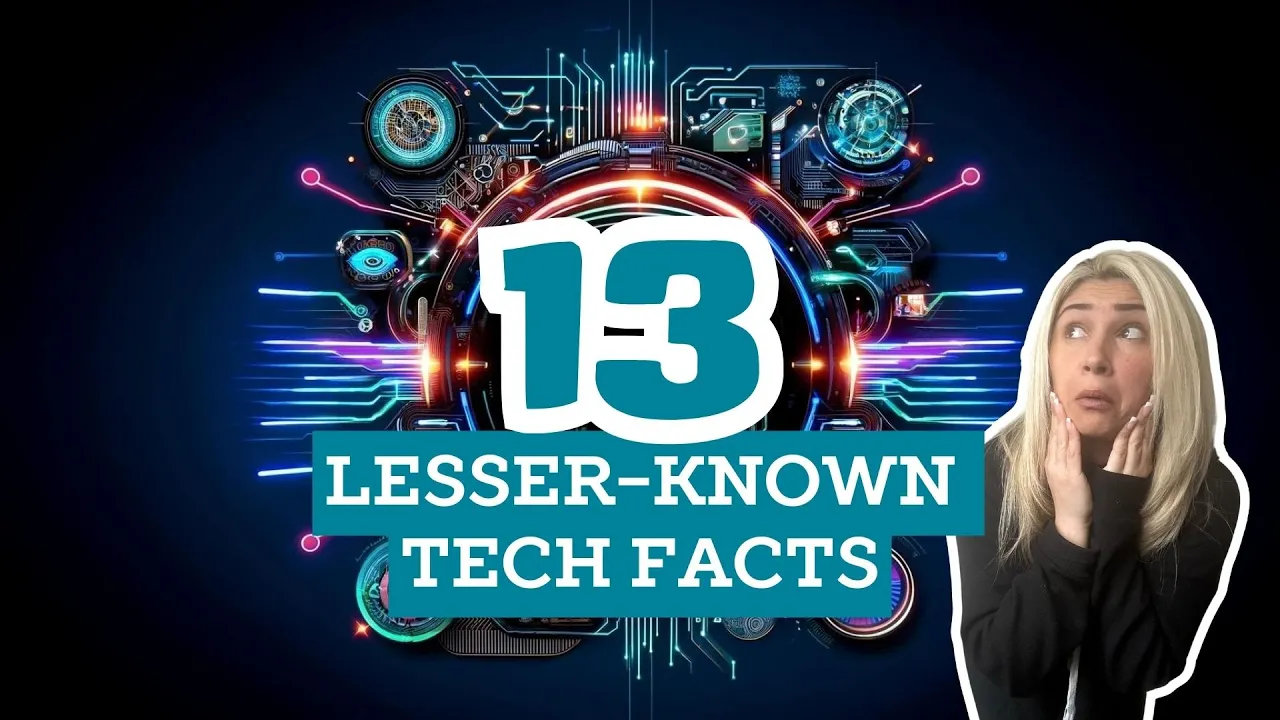 Did You Know? Cool Tech Facts