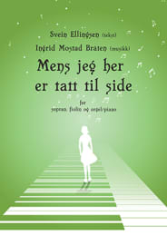 Mens jeg her er tatt til side - solosang