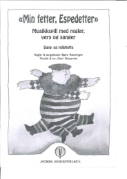 Min fetter Espedetter Ressurshefte med CD - Musikkspill av Stein Skøyeneie