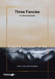 Three Fancies - Wind Ensemble (PDF)