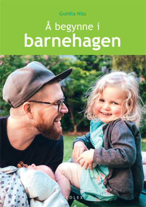 Å begynne i barnehagen