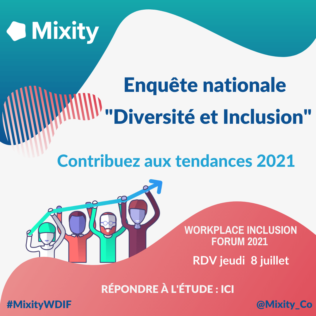 #Diversité et #Inclusion : contribuez aux tendances 2021 avec Mixity