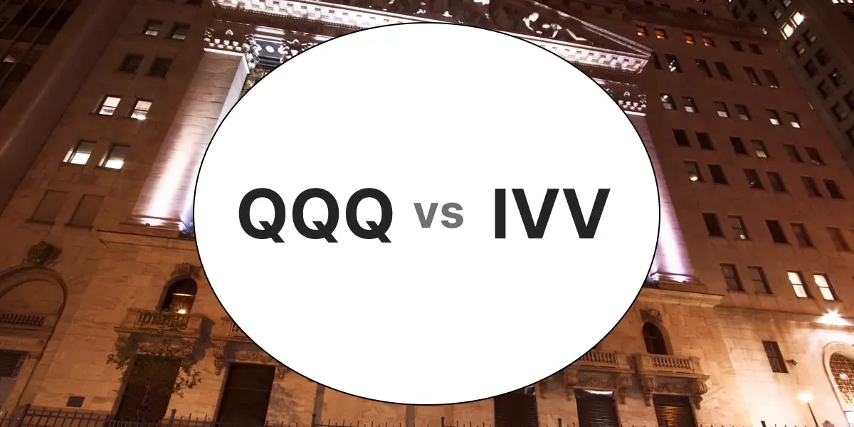 QQQ vs IVV: Side-by-Side ETF Comparison