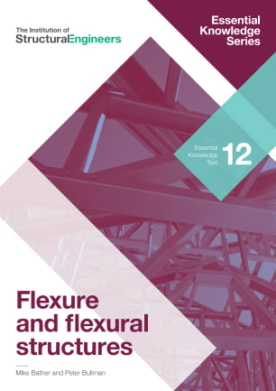 Essential Knowledge Text No.12 Flexure and flexural structures