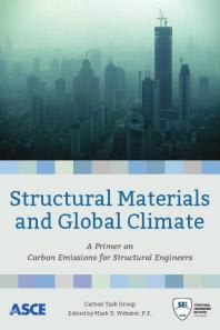 Structural materials and global climate: a primer on carbon emissions for structural engineers