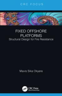 Fixed Offshore Platforms: Structural Design for Fire Resistance