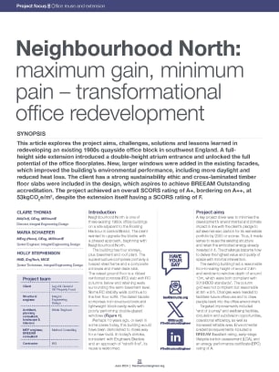 Neighbourhood North: maximum gain, minimum pain – transformational office redevelopment