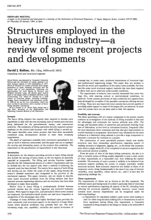 Structures Employed in the Heavy Lifting Industry - a Review of Some Recent Projects and Development