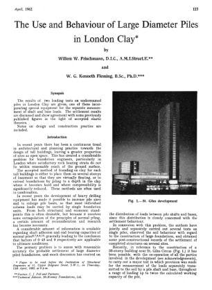 The Use and Behaviour of Large Diameter Piles in London Clay