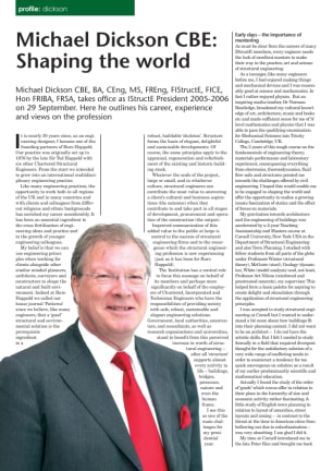 Profile: Michael Dickson CBE: Shaping the world