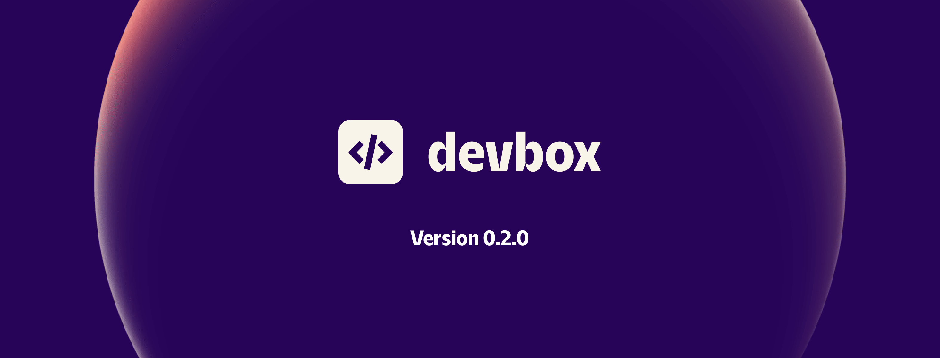Devbox Version 0.2.0
