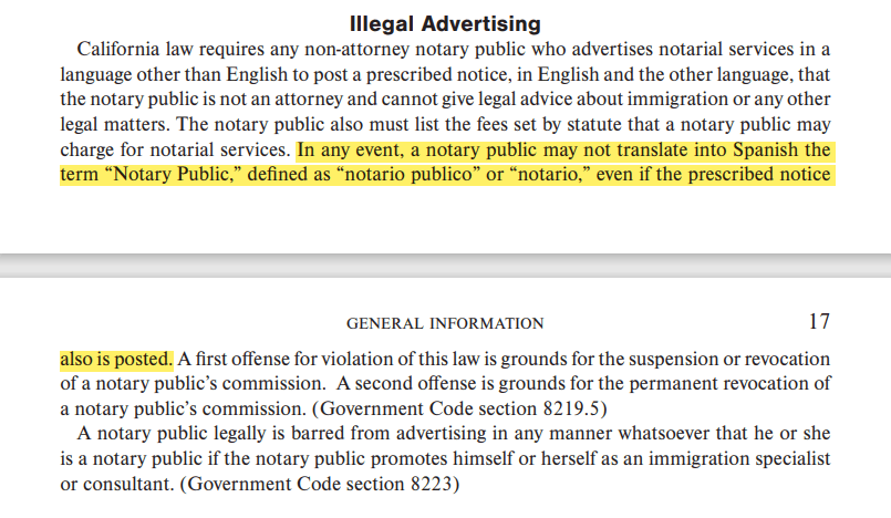 In any event, a notary public may not translate into Spanish the term “Notary Public,” defined as “notario publico” or “notario,” even if the prescribed notice also is posted.