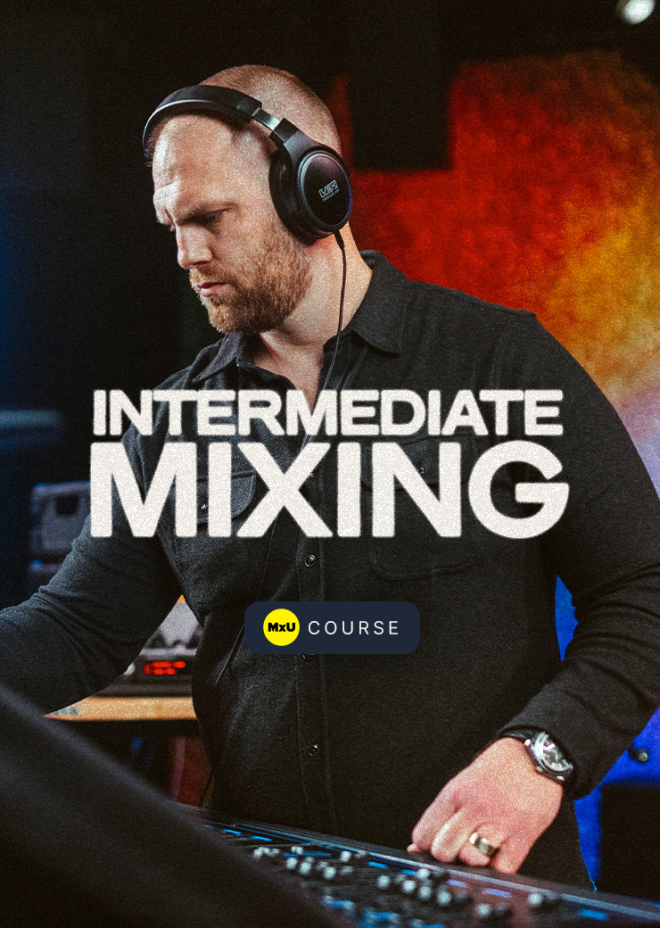 Intermediate Mixing Course
