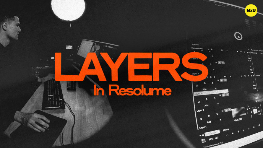 Layers in Resolume