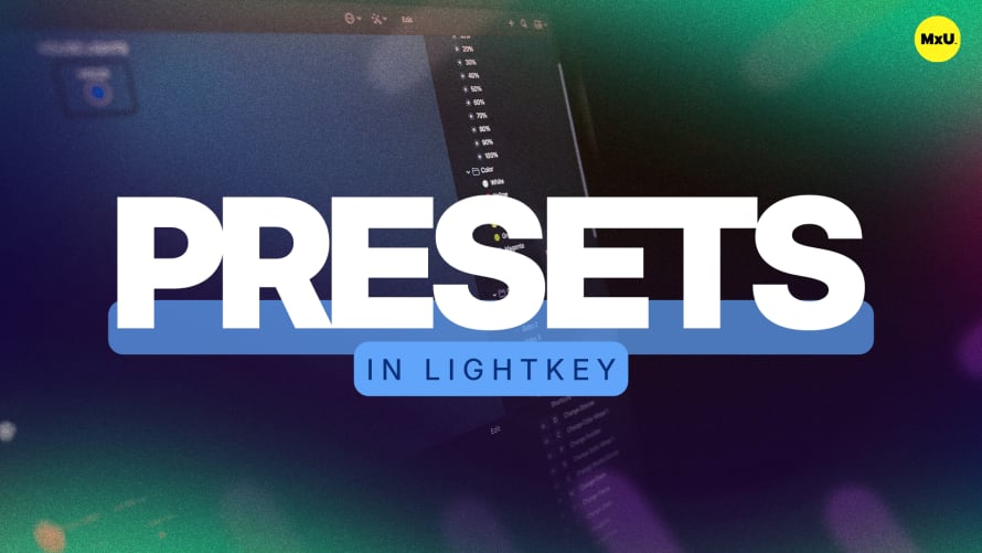 Presets in Lightkey