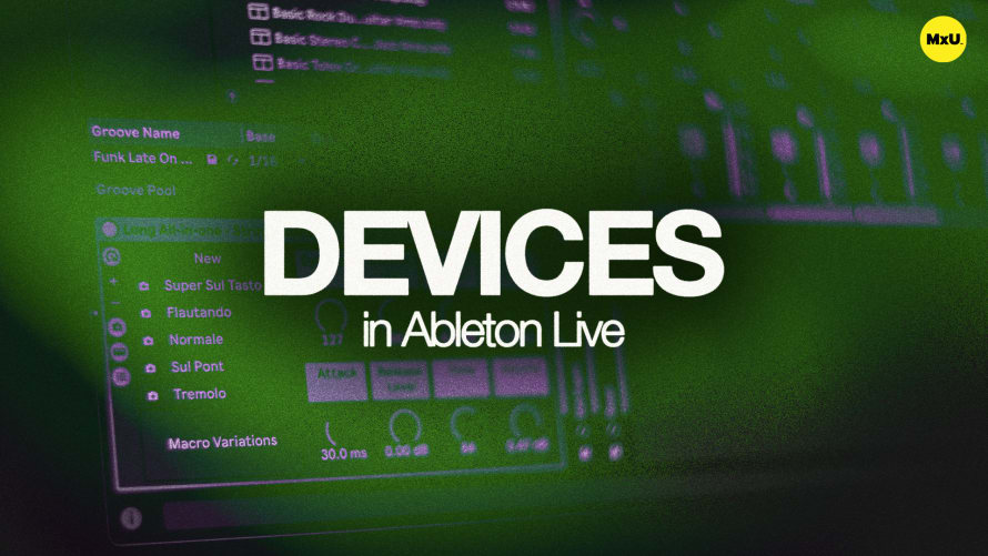 Devices in Ableton Live