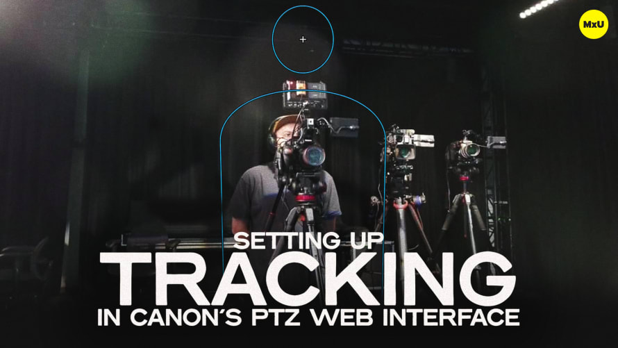 Setting Up Tracking in Canon’s PTZ Web Interface