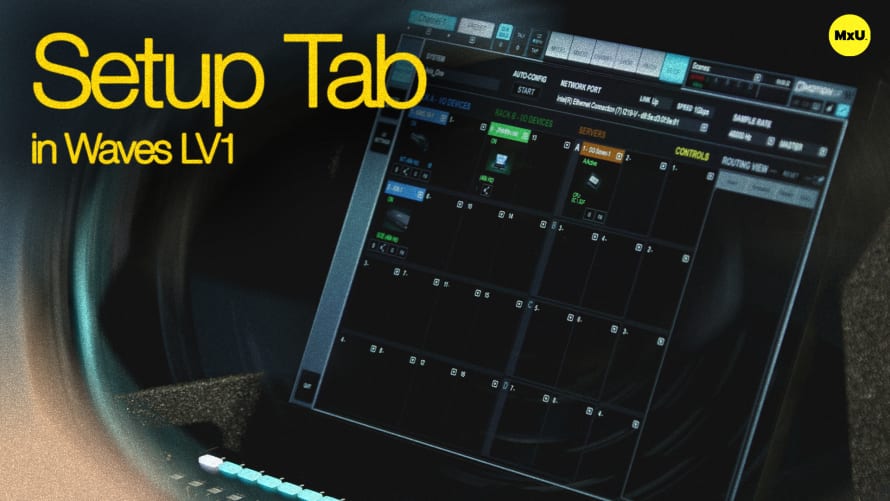 Setup Tab in Waves LV1