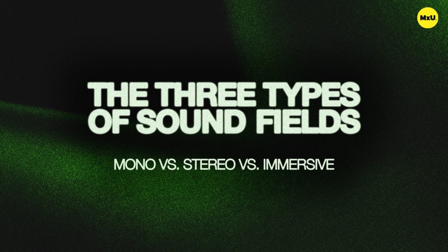 The Three Types of Sound Fields