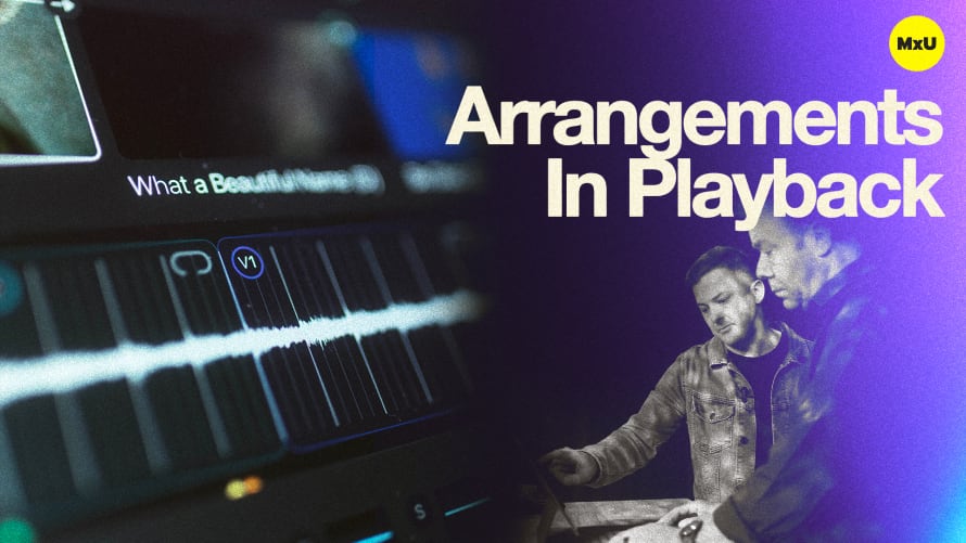 Arrangements In Playback