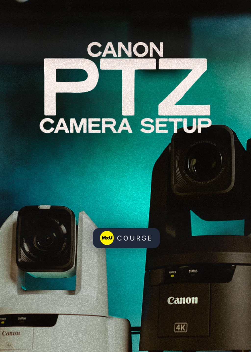 Canon PTZ Camera Setup
