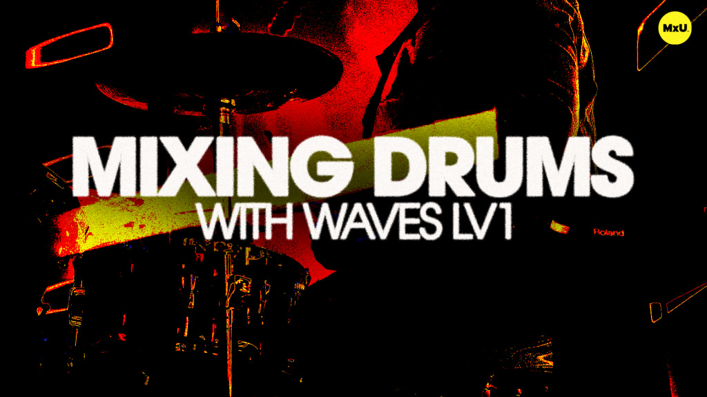 Mixing Drums with Waves LV1