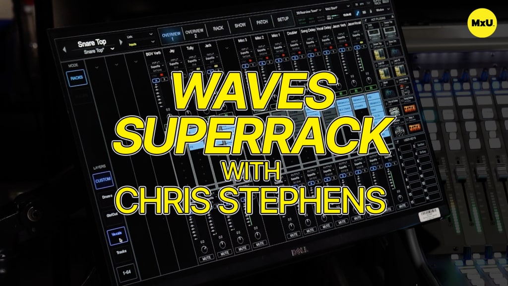 Waves SuperRack with Chris Stephens