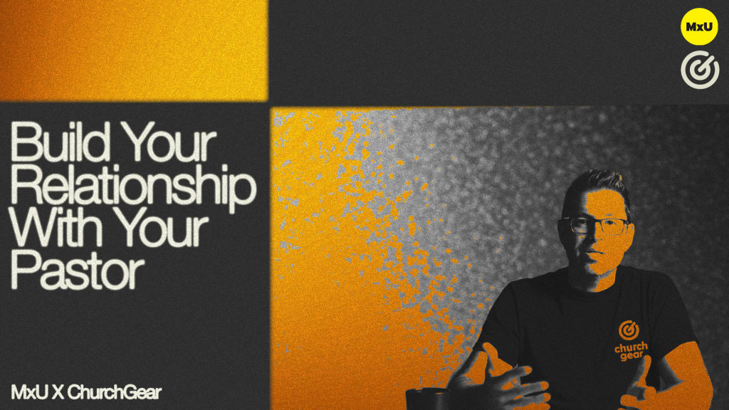 Build Your Relationship With Your Pastor
