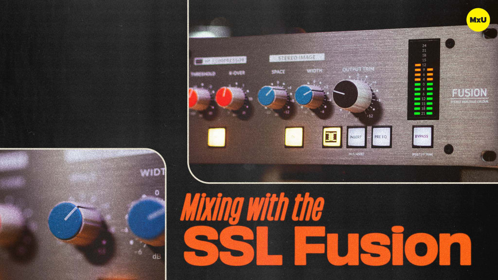 Mixing with the SSL Fusion
