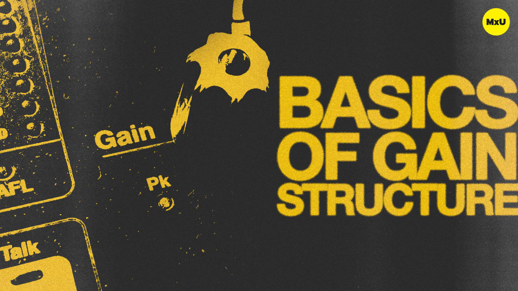 Basics of Gain Structure